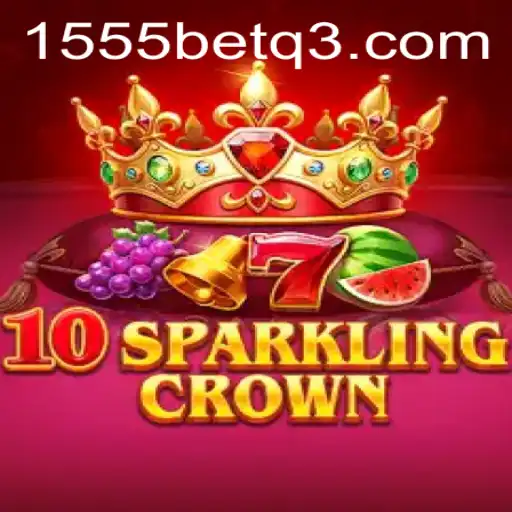 Explorando o Fascinante Mundo de 10SparklingCrown: Um Jogo Imperdível da 1555bet.com